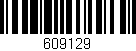 Código de barras (EAN, GTIN, SKU, ISBN): '609129'