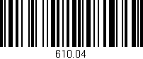 Código de barras (EAN, GTIN, SKU, ISBN): '610.04'