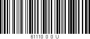 Código de barras (EAN, GTIN, SKU, ISBN): '61110_0_0_U'
