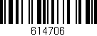 Código de barras (EAN, GTIN, SKU, ISBN): '614706'