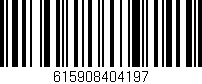 Código de barras (EAN, GTIN, SKU, ISBN): '615908404197'
