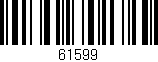 Código de barras (EAN, GTIN, SKU, ISBN): '61599'