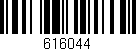 Código de barras (EAN, GTIN, SKU, ISBN): '616044'