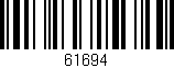 Código de barras (EAN, GTIN, SKU, ISBN): '61694'