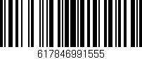 Código de barras (EAN, GTIN, SKU, ISBN): '617846991555'