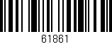 Código de barras (EAN, GTIN, SKU, ISBN): '61861'
