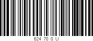 Código de barras (EAN, GTIN, SKU, ISBN): '624_70_0_U'