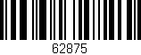 Código de barras (EAN, GTIN, SKU, ISBN): '62875'
