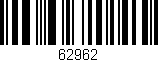 Código de barras (EAN, GTIN, SKU, ISBN): '62962'