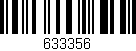 Código de barras (EAN, GTIN, SKU, ISBN): '633356'