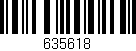 Código de barras (EAN, GTIN, SKU, ISBN): '635618'