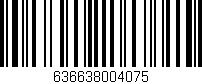 Código de barras (EAN, GTIN, SKU, ISBN): '636638004075'