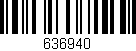 Código de barras (EAN, GTIN, SKU, ISBN): '636940'
