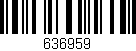 Código de barras (EAN, GTIN, SKU, ISBN): '636959'