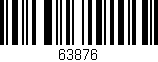 Código de barras (EAN, GTIN, SKU, ISBN): '63876'