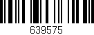 Código de barras (EAN, GTIN, SKU, ISBN): '639575'