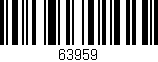 Código de barras (EAN, GTIN, SKU, ISBN): '63959'