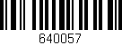 Código de barras (EAN, GTIN, SKU, ISBN): '640057'
