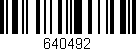 Código de barras (EAN, GTIN, SKU, ISBN): '640492'