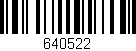 Código de barras (EAN, GTIN, SKU, ISBN): '640522'