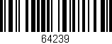 Código de barras (EAN, GTIN, SKU, ISBN): '64239'