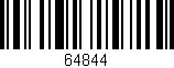 Código de barras (EAN, GTIN, SKU, ISBN): '64844'
