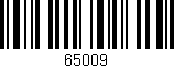 Código de barras (EAN, GTIN, SKU, ISBN): '65009'