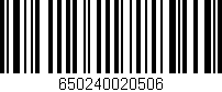 Código de barras (EAN, GTIN, SKU, ISBN): '650240020506'