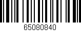Código de barras (EAN, GTIN, SKU, ISBN): '65080840'