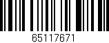 Código de barras (EAN, GTIN, SKU, ISBN): '65117671'