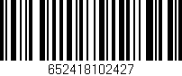 Código de barras (EAN, GTIN, SKU, ISBN): '652418102427'