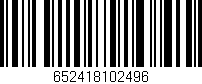 Código de barras (EAN, GTIN, SKU, ISBN): '652418102496'