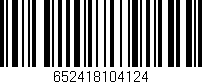 Código de barras (EAN, GTIN, SKU, ISBN): '652418104124'