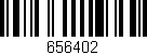 Código de barras (EAN, GTIN, SKU, ISBN): '656402'
