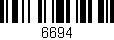 Código de barras (EAN, GTIN, SKU, ISBN): '6694'