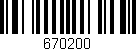 Código de barras (EAN, GTIN, SKU, ISBN): '670200'