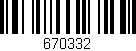 Código de barras (EAN, GTIN, SKU, ISBN): '670332'
