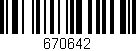 Código de barras (EAN, GTIN, SKU, ISBN): '670642'