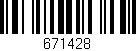 Código de barras (EAN, GTIN, SKU, ISBN): '671428'