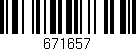Código de barras (EAN, GTIN, SKU, ISBN): '671657'