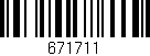 Código de barras (EAN, GTIN, SKU, ISBN): '671711'