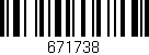 Código de barras (EAN, GTIN, SKU, ISBN): '671738'