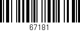 Código de barras (EAN, GTIN, SKU, ISBN): '67181'