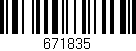 Código de barras (EAN, GTIN, SKU, ISBN): '671835'