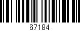 Código de barras (EAN, GTIN, SKU, ISBN): '67184'