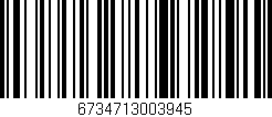 Código de barras (EAN, GTIN, SKU, ISBN): '6734713003945'