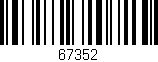 Código de barras (EAN, GTIN, SKU, ISBN): '67352'