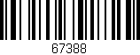 Código de barras (EAN, GTIN, SKU, ISBN): '67388'