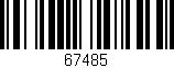 Código de barras (EAN, GTIN, SKU, ISBN): '67485'