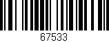 Código de barras (EAN, GTIN, SKU, ISBN): '67533'